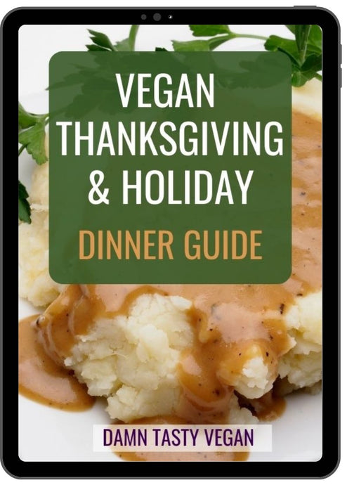 Vegan thanksgiving and holiday recipe guide